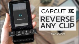 How to Reverse Video on Capcut